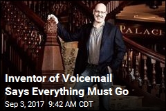 Inventor of Voicemail Says Everything Must Go