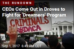 Trump Expected to End &#39;Dreamers&#39; Program