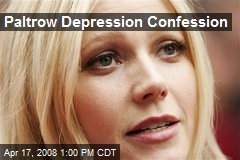 Paltrow Depression Confession
