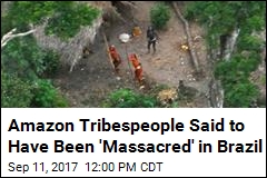 Amazon Tribespeople Said to Have Been &#39;Massacred&#39; in Brazil