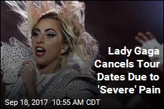 Lady Gaga, Still in Pain, Delays Europe Leg of Tour