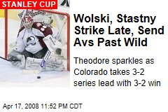 Wolski, Stastny Strike Late, Send Avs Past Wild