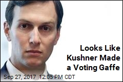 Whoops: Kushner Voted as a Woman