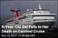 8-Year-Old Girl Falls to Her Death on Carnival Cruise