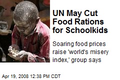 UN May Cut Food Rations for Schoolkids