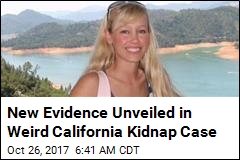 New Evidence Unveiled in Weird Calif. Kidnap Case