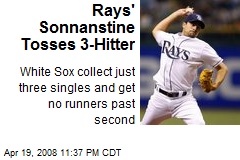Rays' Sonnanstine Tosses 3-Hitter
