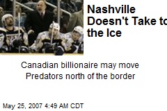 Nashville Doesn't Take to the Ice