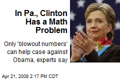 In Pa., Clinton Has a Math Problem