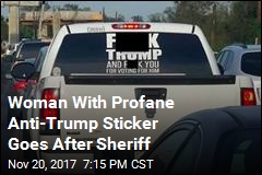 Woman With Profane Anti-Trump Sticker Goes After Sheriff