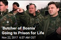 &#39;Butcher of Bosnia&#39; Convicted of Genocide