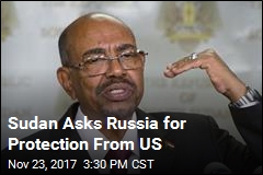 Sudan Wants Russian Protection From US