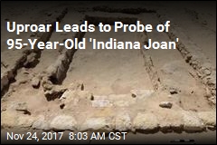 Uproar Leads to Probe of 95-Year-Old &#39;Indiana Joan&#39;