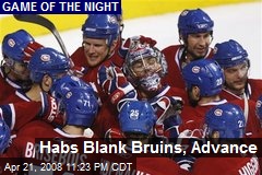 Habs Blank Bruins, Advance