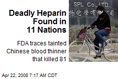 Deadly Heparin Found in 11 Nations