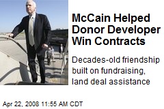 McCain Helped Donor Developer Win Contracts