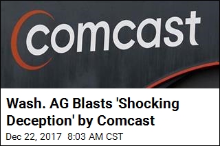 Wash. AG Blasts &#39;Shocking Deception&#39; by Comcast
