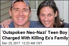 17-Year-Old Neo-Nazi Charged With Killing Ex&#39;s Parents