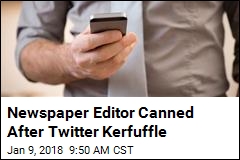 Newspaper Editor Canned After Twitter Kerfuffle