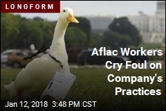 Aflac Workers Cry Foul on Company&#39;s Practices