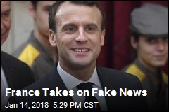 France Takes on Fake News