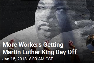 More Workers Getting Martin Luther King Day Off