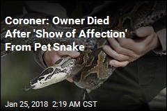 Coroner: Owner Was Killed by &#39;Affectionate&#39; Python