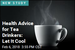 Hot Tea May Raise Cancer Risk for Some