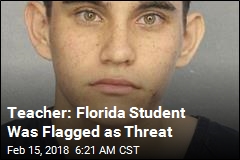 Florida Student Had Been Flagged as Threat