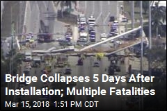 Multiple Deaths Reported in Florida Bridge Collapse