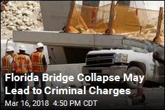 Florida Bridge Collapse May Lead to Criminal Charges