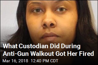 What Custodian Did During Anti-Gun Walkout Got Her Fired