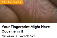 Your Fingerprint Might Have Cocaine in It