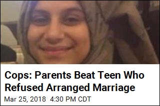 Parents Beat Teen Who Refused Arranged Marriage, Cops Say