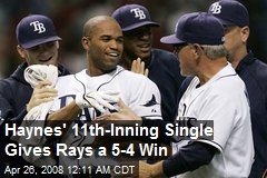 Haynes' 11th-Inning Single Gives Rays a 5-4 Win