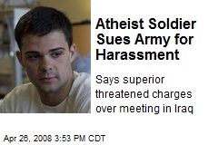 Atheist Soldier Sues Army for Harassment