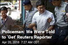 Policeman: We Were Told to &#39;Get&#39; Reuters Reporter