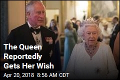 The Queen Reportedly Gets Her Wish