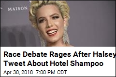 Race Debate Rages After Halsey Tweet About Hotel Shampoo