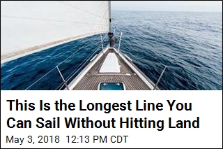 This Is the Longest Straight Line You Can Sail