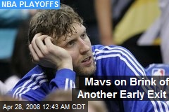 Mavs on Brink of Another Early Exit