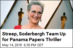Meryl Streep to Appear in Film on Panama Papers Scandal