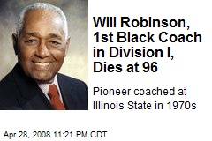 Will Robinson, 1st Black Coach in Division I, Dies at 96