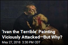 Drunk Russian Attacks Painting of Ivan the Terrible
