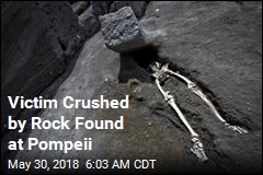 Victim Crushed by Rock Found at Pompeii