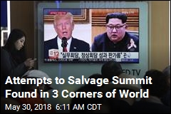 Attempts to Salvage Summit Found in 3 Corners of World