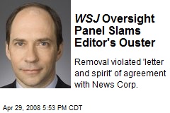 WSJ Oversight Panel Slams Editor's Ouster