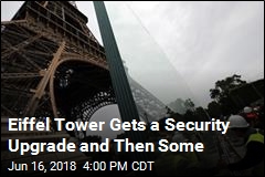 Eiffel Tower Gets a Security Upgrade and Then Some