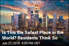 Is This the Safest Place in the World? Residents Think So