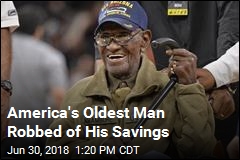 America&#39;s Oldest Man Robbed of His Savings
